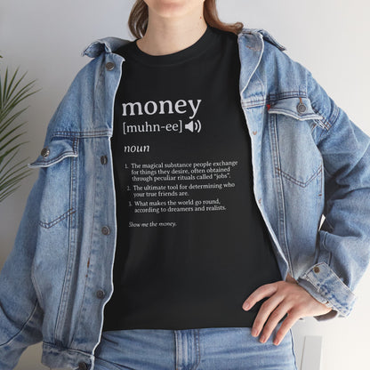 Money Definition Unisex Heavy Cotton Tee, Casual Wear, Gift for Financial Enthusiasts, Educational Tee, Everyday Style, Unique Quotes
