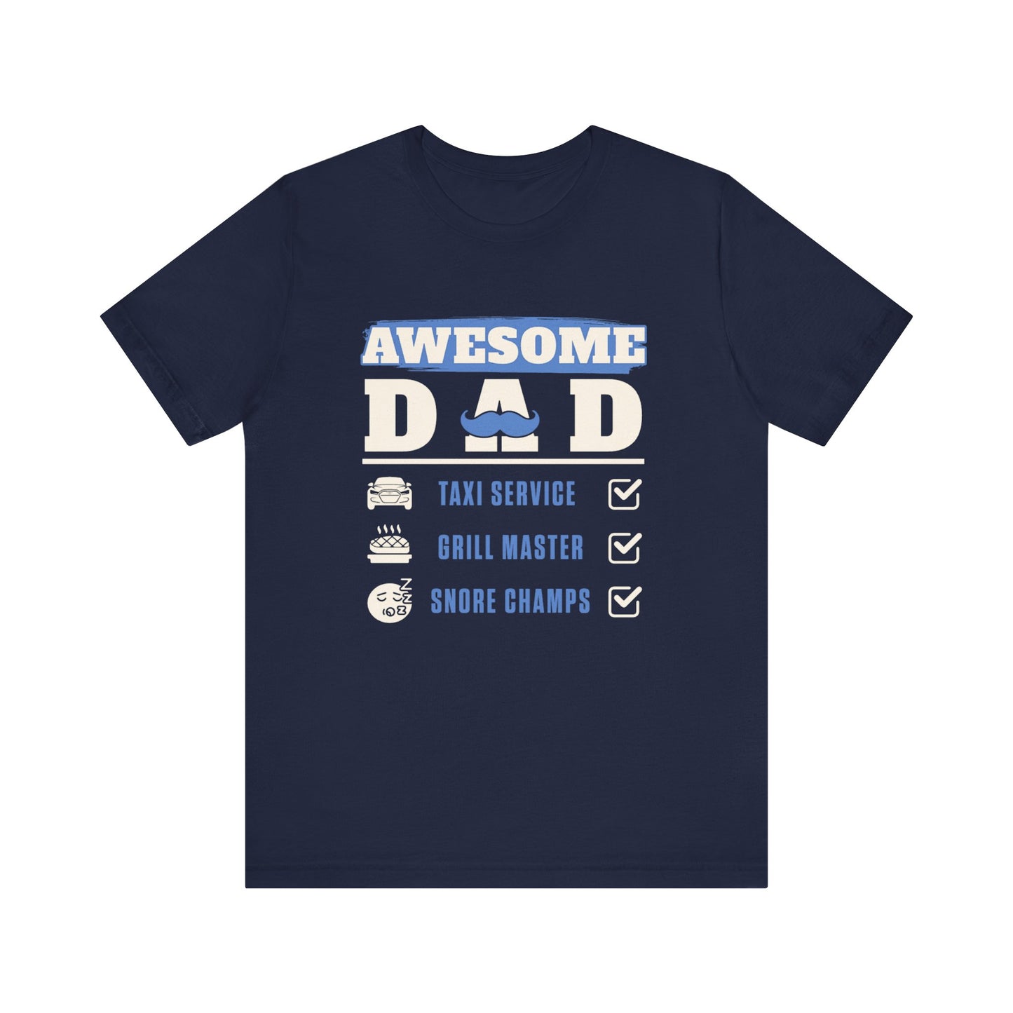 Awesome Dad T-Shirt - Perfect Father's Day Gift, Casual Wear, Gift for New Dads, Father's Day Celebration, BBQ Lover's Tee