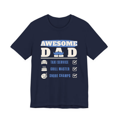Awesome Dad T-Shirt - Perfect Father's Day Gift, Casual Wear, Gift for New Dads, Father's Day Celebration, BBQ Lover's Tee