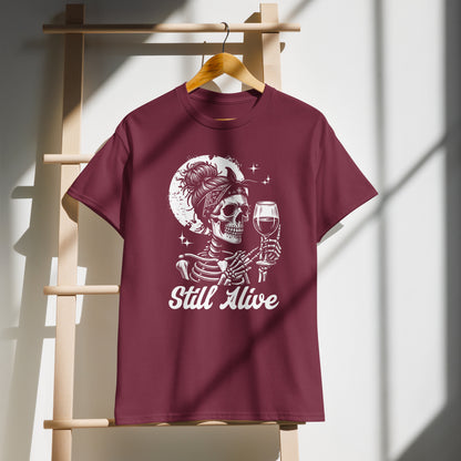 Still Alive | Sarcastic Wine Humor Graphic Tee | Funny Birthday Gift for Her