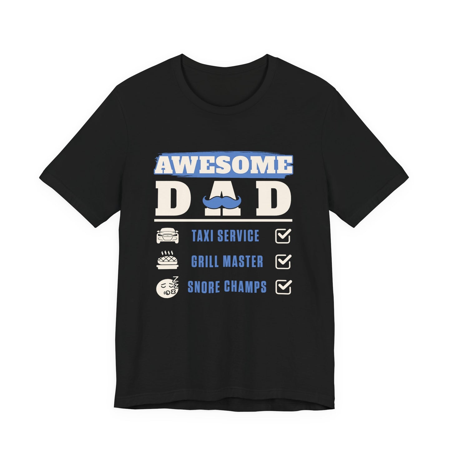 Awesome Dad T-Shirt - Perfect Father's Day Gift, Casual Wear, Gift for New Dads, Father's Day Celebration, BBQ Lover's Tee