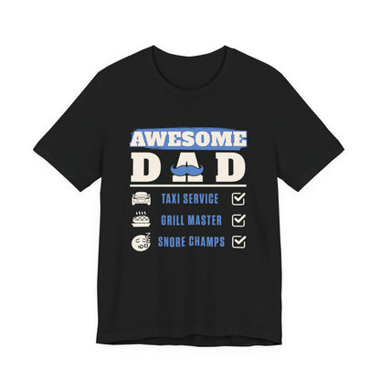 Awesome Dad T-Shirt - Perfect Father's Day Gift, Casual Wear, Gift for New Dads, Father's Day Celebration, BBQ Lover's Tee